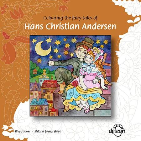 Colouring the Fairy Tales of Hans Christian Andersen af H.C. Andersen