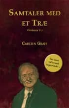 Samtaler med et træ af Carsten Graff