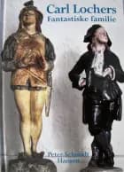 Carl Lochers fantastiske familie af Peter Schmidt Hansen