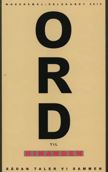 Ord til hinanden af Pia Raug