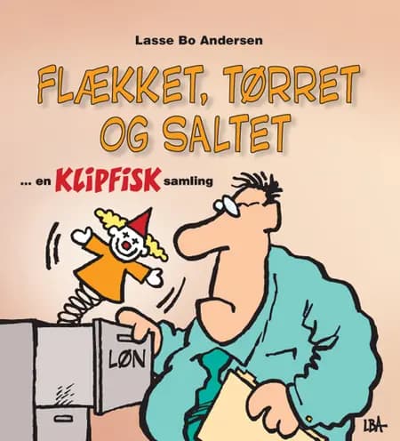 Flækket, tørret og saltet af Lasse Bo Andersen