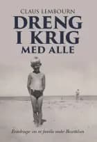 Dreng i krig med alle af Claus Lembourn