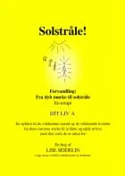 Solstråle A af Lise Seidelin