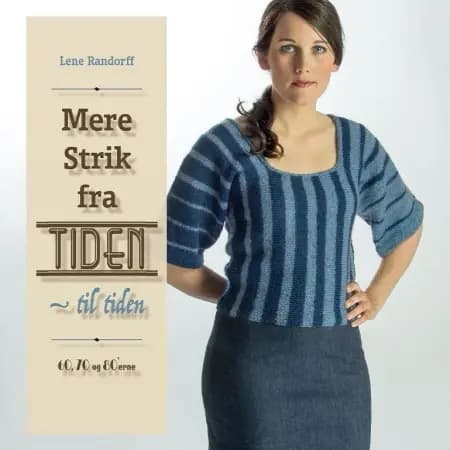 Mere strik fra tiden - til tiden af Lene Randorff