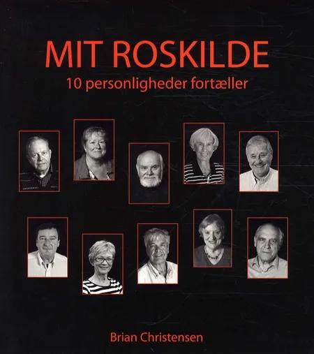 Mit Roskilde af Brian Christensen
