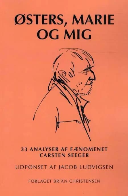 Østers, Marie og mig af Jacob Ludvigsen