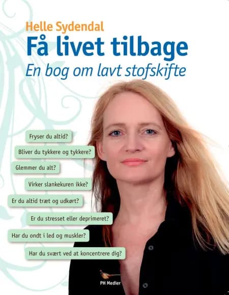 Få livet tilbage af Helle Sydendal