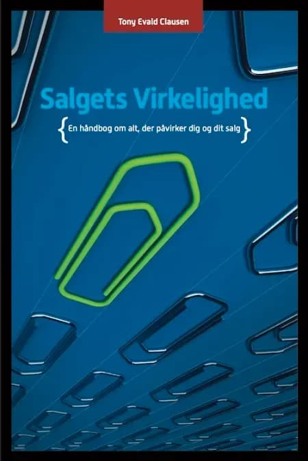 Salgets virkelighed af Tony Evald Clausen