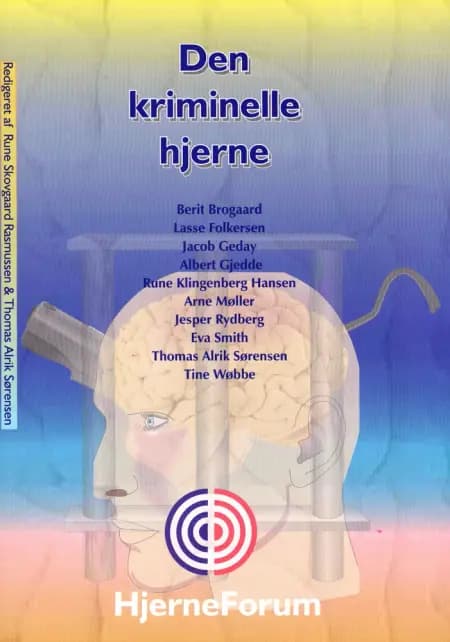 Den kriminelle hjerne af Berit Brogaard