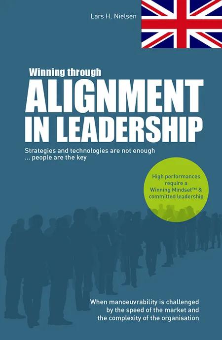 Winning through alignment in leadership af Lars H. Nielsen