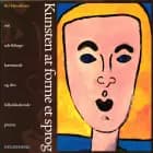 Kunsten at forme et sprog af Kis Henriksen