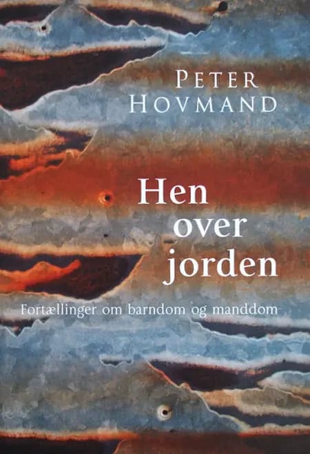 Hen over jorden af Peter Hovmand