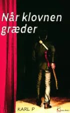 Når klovnen græder af Karl Pedersen