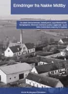 Erindringer fra Nakke Midtby af Annie Brydegaard Danielsen
