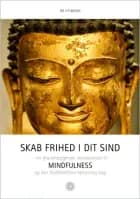 Skab frihed i dit sind af Bo Heimann