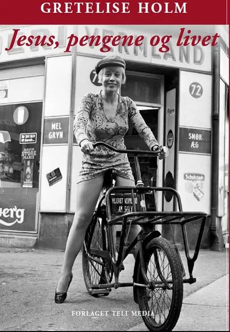 Jesus, pengene og livet af Gretelise Holm