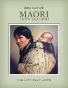 Maori i New Zealand af Irma Clausen