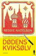 Dødens Kviksølv af Reggie Nadelson