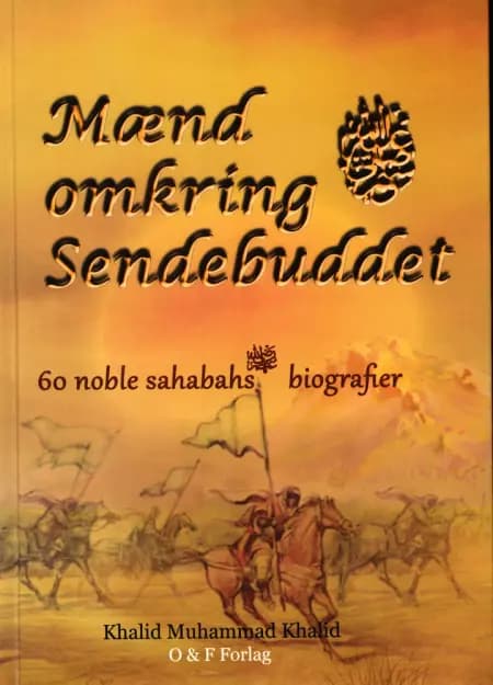 Mænd omkring sendebuddet af Khalid Muhammad Khalid