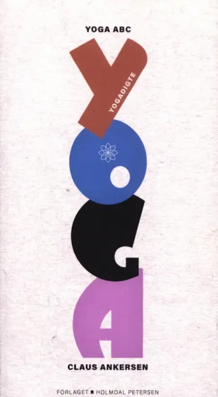 Yoga ABC - Yogadigte af Claus Ankersen