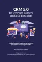 CRM 5.0 - De ustyrlige kunder i en digital tidsalder af Per Østergaard Jacobsen