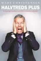 Halvtreds plus af Mads Christensen