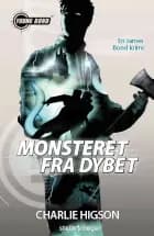 Monsteret fra dybet af Charlie Higson