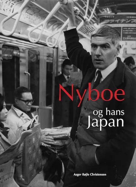 Nyboe og hans Japan af Asger Røjle Christensen