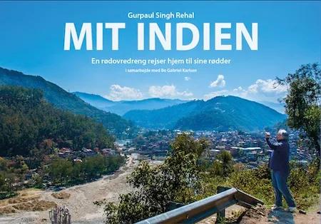 MIT INDIEN af Gurpaul Singh Rehal