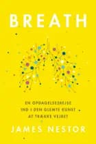 BREATH af James Nestor