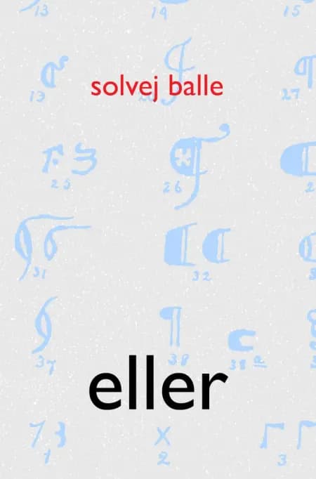 Eller af Solvej Balle
