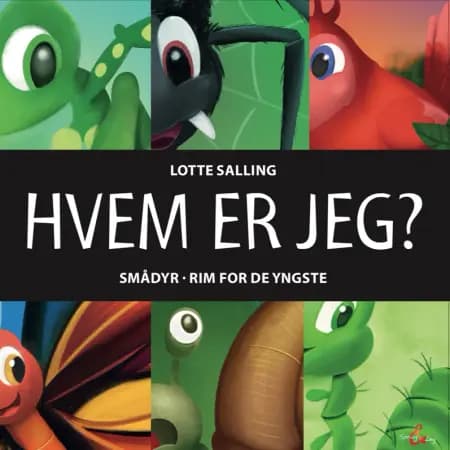 Hvem er jeg? Smådyr af Lotte Salling