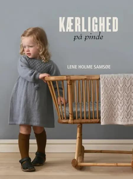 Kærlighed på pinde af Lene Holme Samsøe