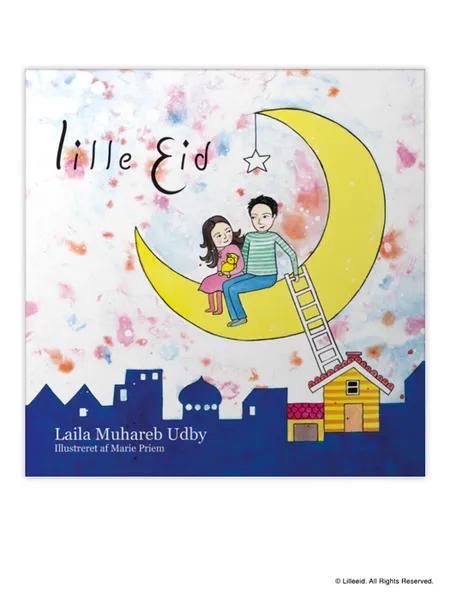 Lille Eid af Laila Muhareb Udby