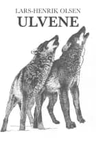Ulvene af Lars-Henrik Olsen