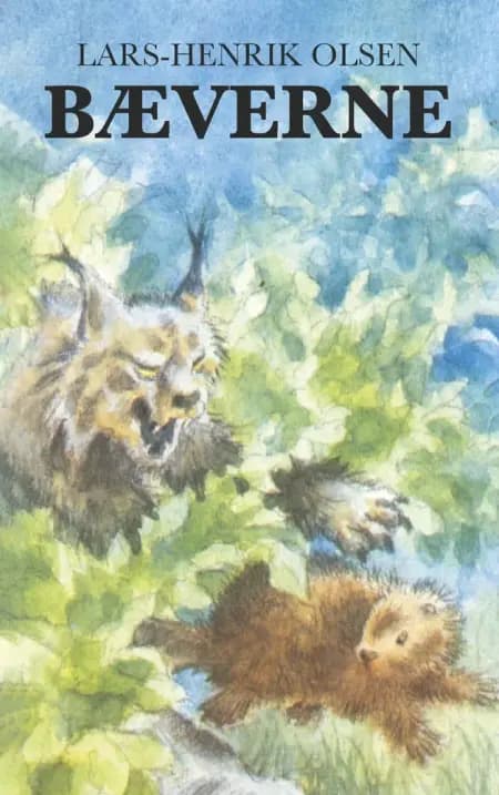 Bæverne af Lars-Henrik Olsen