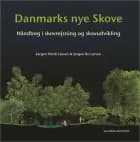 Danmarks nye skove af Jørgen Nimb Lassen og Jørgen Bo Larsen