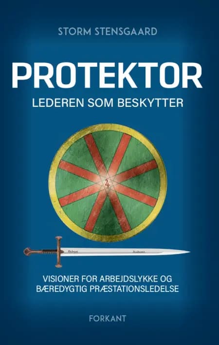 PROTEKTOR - Lederen som beskytter af Storm Stensgaard