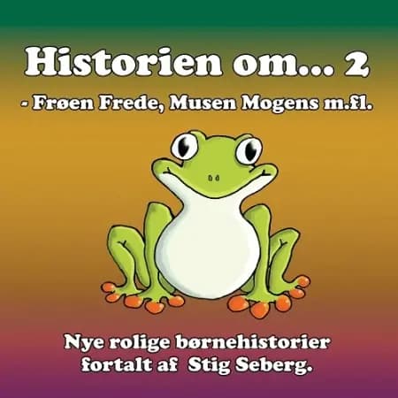 Historien om ... 1 af Stig Seberg