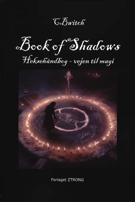 CBwitch Book of Shadows Heksehåndbog - vejen til magi af Christina Bech