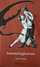 Sommerfuglearven af Karin Elrød