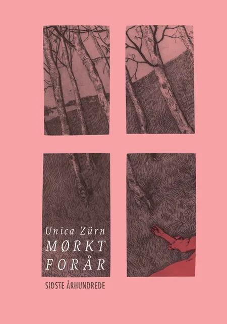 Mørkt forår af Unica Zürn