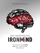 Kom i mental form med IRONMiND af Christian Taftenberg Jensen