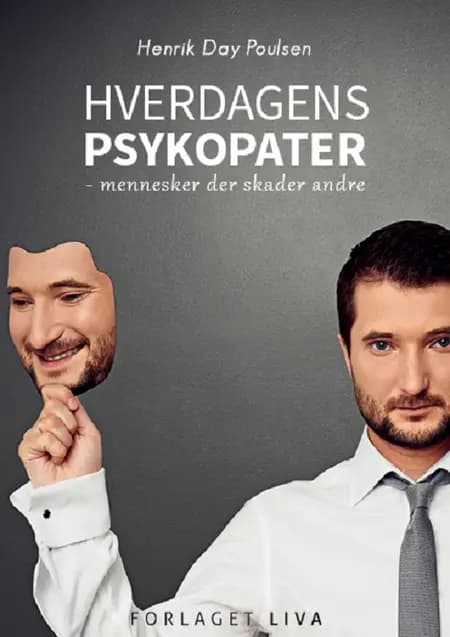 Hverdagens psykopater af Henrik Day Poulsen