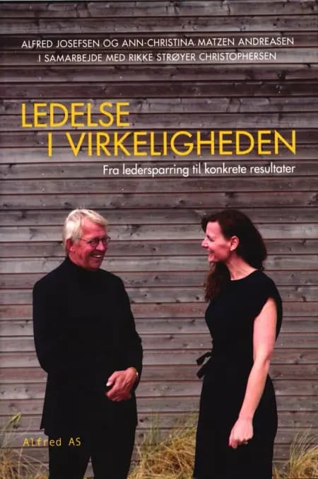 Ledelse i virkeligheden af Alfred Josefsen