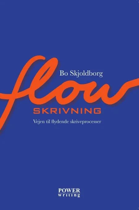 Flowskrivning af Bo Skjoldborg