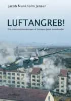 Luftangreb! af Jacob Munkholm Jensen