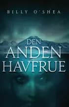 Den anden havfrue af Billy O'Shea