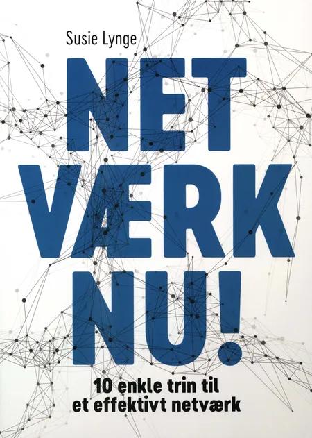 Netværk Nu! af Susie Lynge