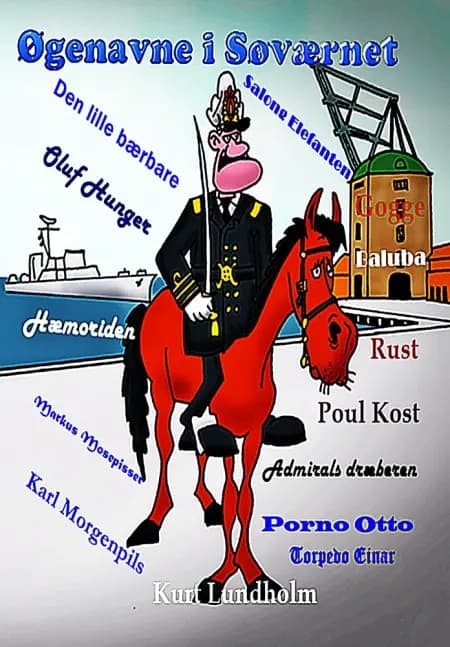 Øgenavne i Søværnet af Kurt Lundholm